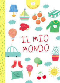 Mio mondo - i miei primi libretti 