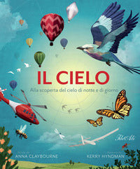 Cielo - alla scoperta del cielo di notte e di giorno 