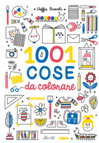 1001 cose da colorare 