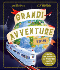 Grandi avventure in treno 