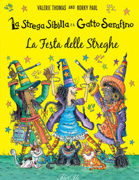 Strega sibilla e il gatto serafino la festa delle streghe 