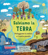 Salviamo la terra proteggiamo la natura e il nostro pianeta 