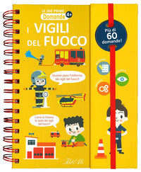 Vigili del fuoco - piu' di 60 domande ! 