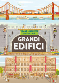 Grandi edifici - tira le linguette ed esplora 