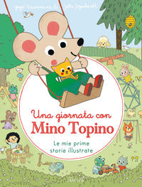 Giornata con mino topino 