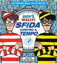 Dov'e' wally ? sfida contro il tempo 