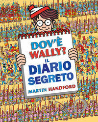 Dov'e' wally? il diario segreto 