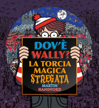 Dov'e' wally ? la torcia magica stregata 