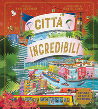 Citta' incredibili 