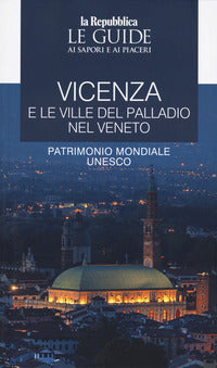 Vicenza e le ville del palladio nel veneto 