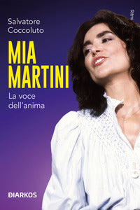 Mia martini - la voce dell'anima 