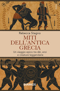Miti dell'antica grecia - un viaggio epico tra dei eroi e creature leggendarie 