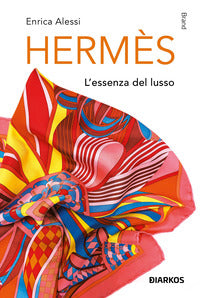 Hermes - l'essenza del lusso 