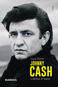 Johnny cash - l'uomo in nero 