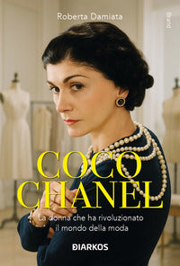 Coco chanel la donna che ha rivoluzionato il mondo della moda 