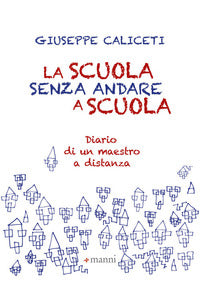 Scuola senza andare a scuola 