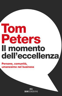 Momento dell'eccellenza - persone comunita umanesimo nel business 