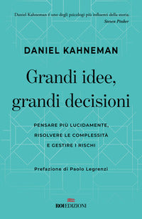Grandi idee grandi decisioni 