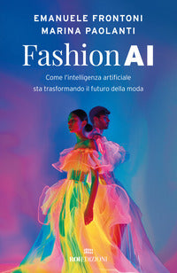 Fashion ai - come l'intelligenza artificiale sta trasformando il futuro della moda 