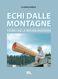 Echi dalle montagne - storie che la natura racconta 