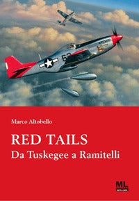 Red tails - da tuskegee a ramitelli 