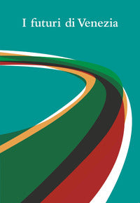 Futuri di venezia 