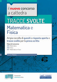 Tracce svolte matematica e fisica a26 a20 a27 
