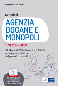Concorsi agenzia dogane e monopoli 