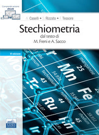Stechiometria - dal testo di m. freni e a. sacco 