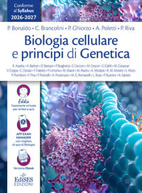 Biologia cellulare e principi di genetica - manuale conforme al syllabus per il semestre filtro 