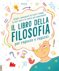 Libro della filosofia per ragazze e ragazzi 
