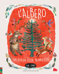 Albero che doveva essere proprio cosi' 