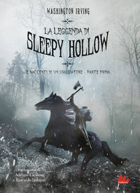 Leggenda di sleepy hollow e racconti di un viaggiatore - parte prima 