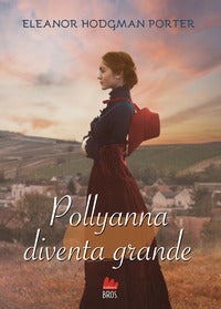 Pollyanna diventa grande 