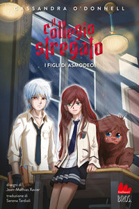 Collegio stregato - figli di asmodeo 2 
