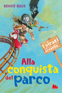 Alla conquista del parco i pirati della porta accanto 