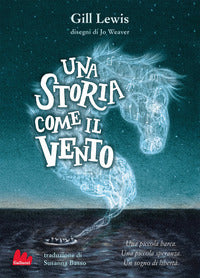 Storia come il vento 