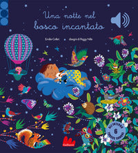 Notte nel bosco incantato 
