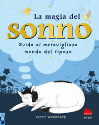 Magia del sonno - guida al meraviglioso mondo del riposo 