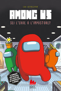 Among us - sei l'eroe o l'impostore ? 