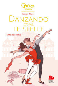 Danzando come le stelle - tutti in scena 
