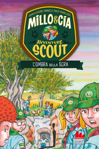 Ombra della sera - avventure scout millo & cia 