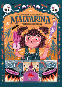 Malvarina voglio essere strega 