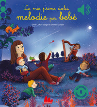 Mie prime dolci melodie per bebe' 