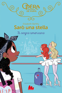 Saro' una stella il sogno americano 