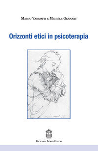 Orizzonti etici in psicoterapia 