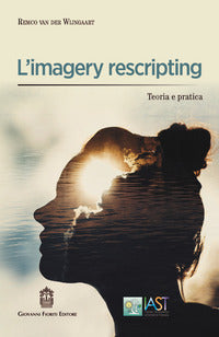 Imagery rescripting - teoria e pratica 