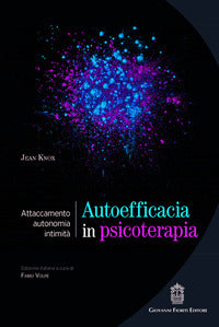 Autoefficacia in psicoterapia - attaccamento autonomia intimita' 