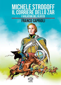Michele strogoff - il corriere dello zar - i violatori del blocco 