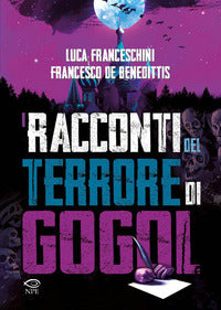 Racconti del terrore di gogol' 